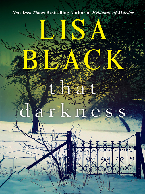 Title details for That Darkness by Lisa Black - Available